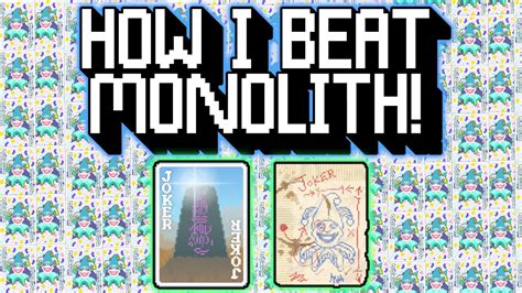 How I beat Balatro's Monolith challenge .